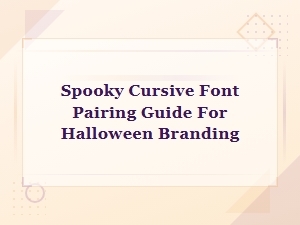 Spooky Cursive Font Pairing Guide for Halloween Branding